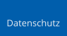 Datenschutz