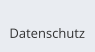 Datenschutz